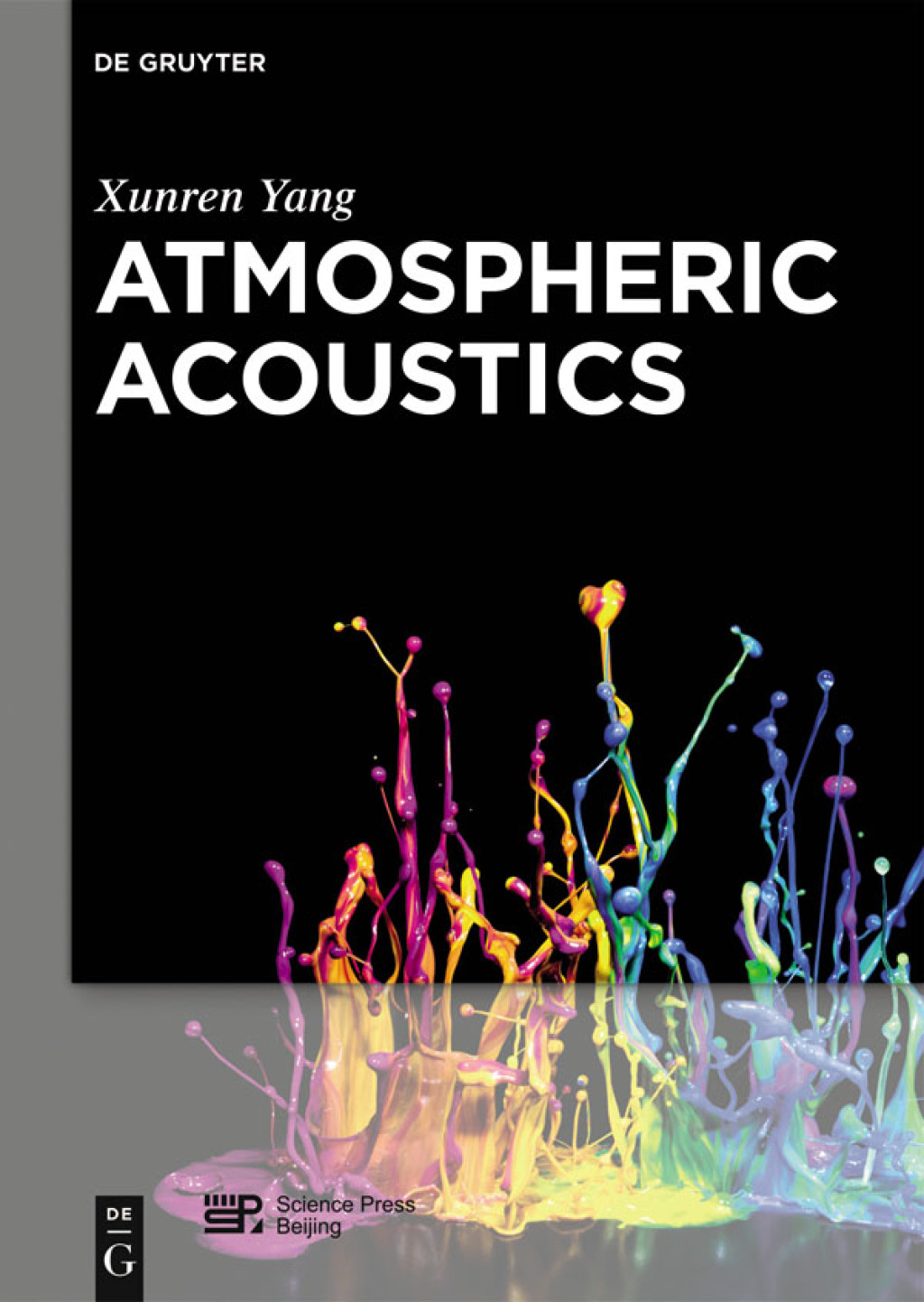 Atmospheric Acoustics 1st Edition