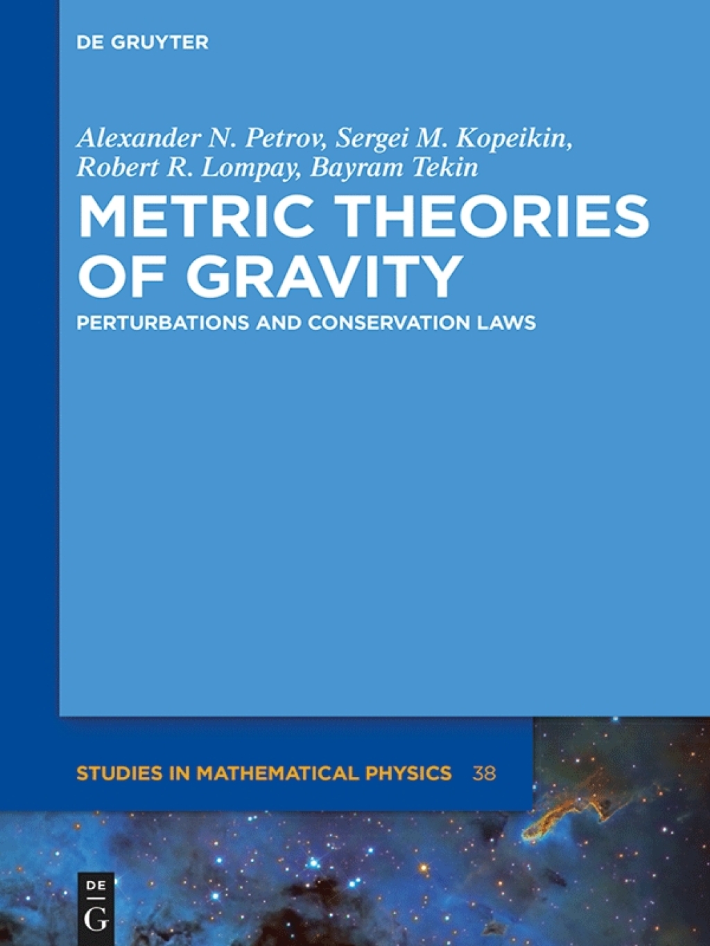 Metric Theories of Gravity 1st Edition