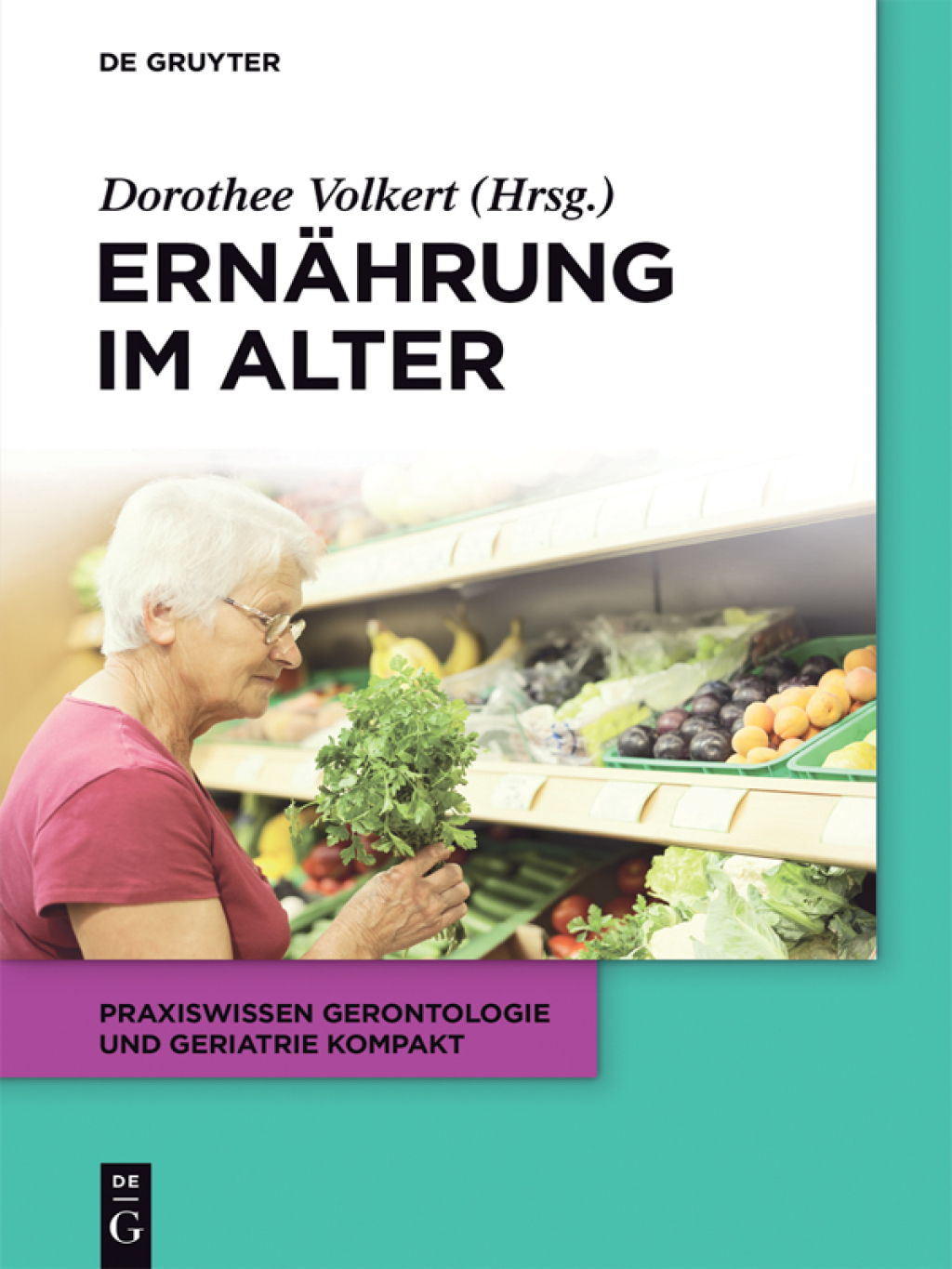 ErnÃƒÂ¤hrung im Alter 1st Edition