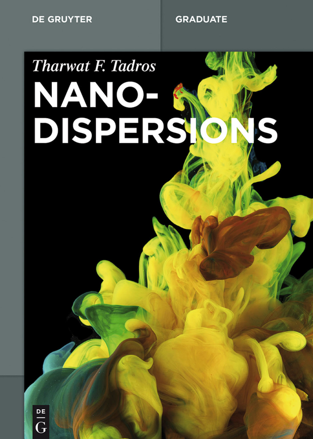 Nanodispersions 1st Edition