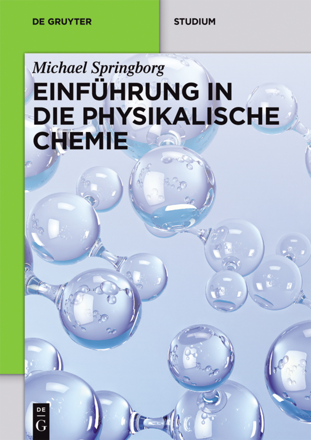 EinfÃƒÂ¼hrung in die Physikalische Chemie 1st Edition