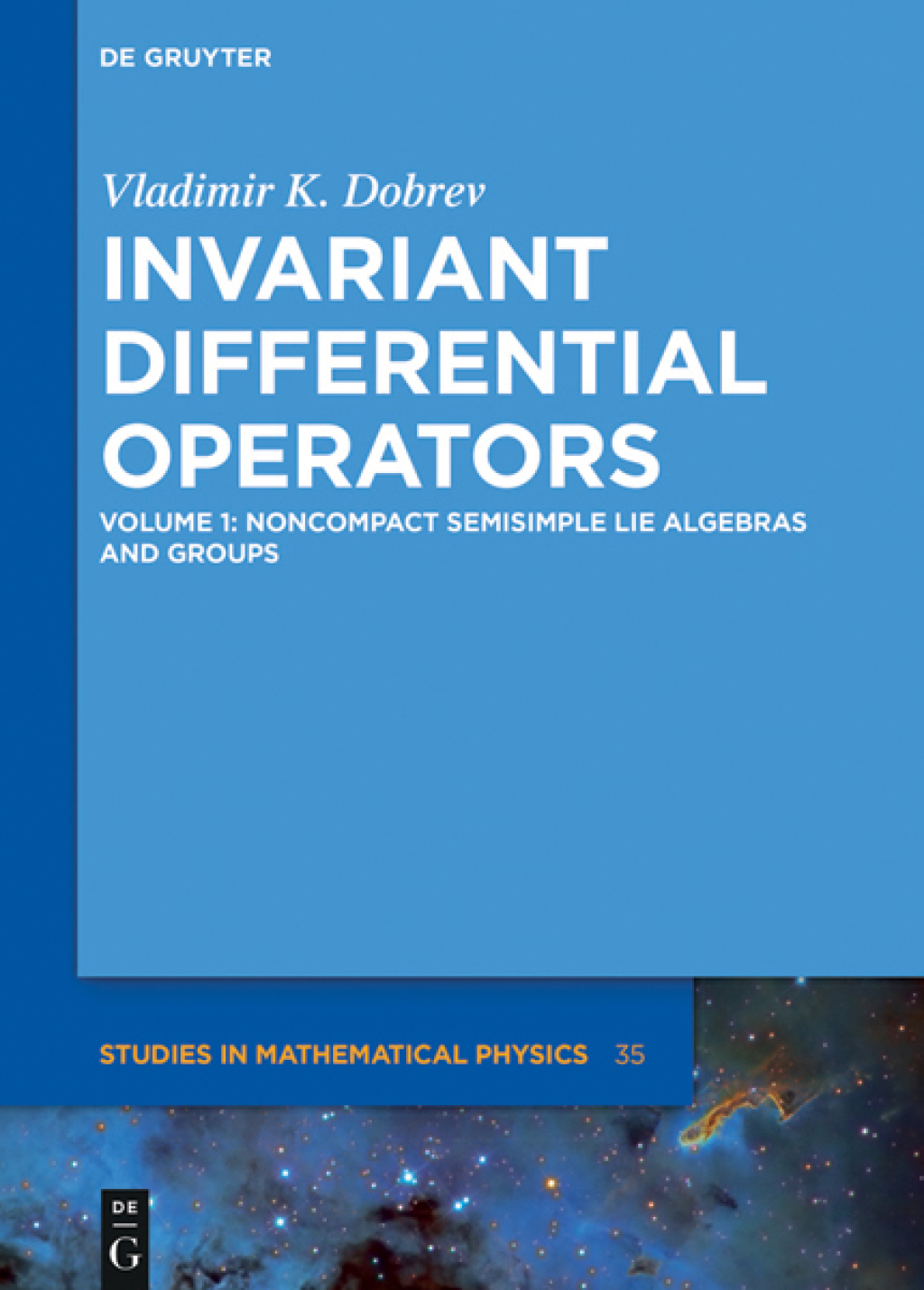 Noncompact Semisimple Lie Algebras and Groups 1st Edition