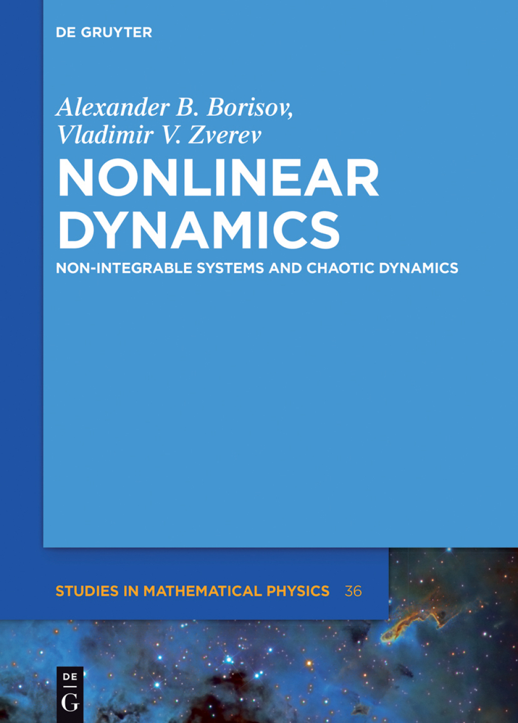 Nonlinear Dynamics Non-Integrable Systems and Chaotic Dynamics 1st Edition