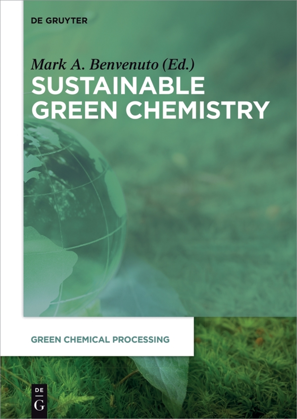 Sustainable Green Chemistry 1st Edition