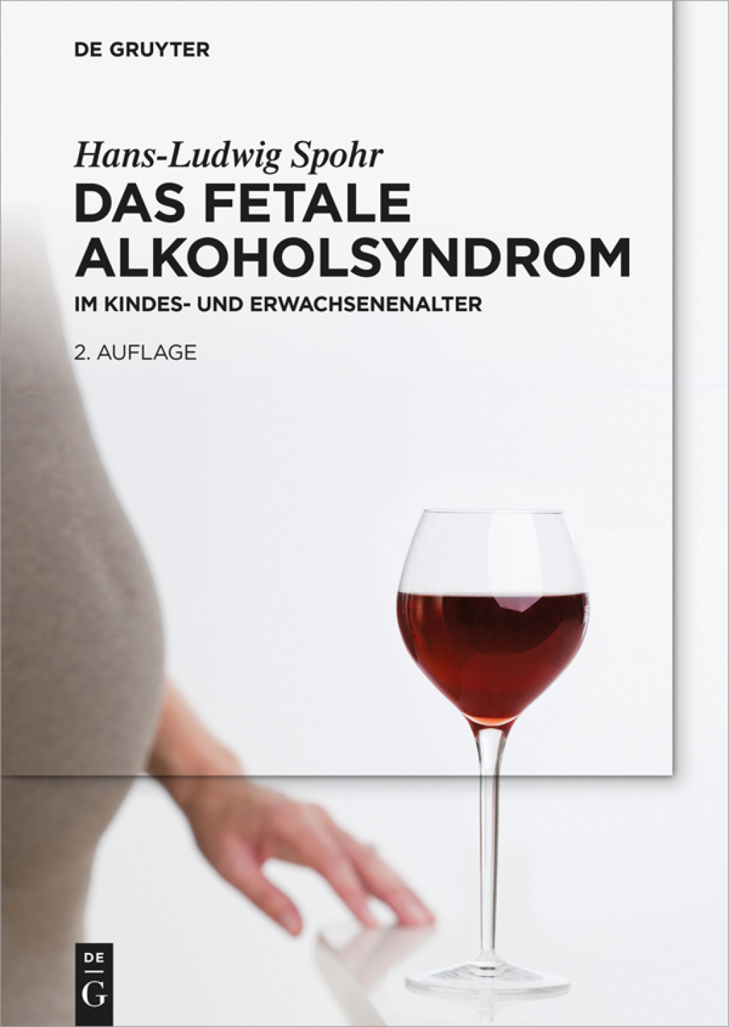Das Fetale Alkoholsyndrom Im Kindes- und Erwachsenenalter 2nd Edition