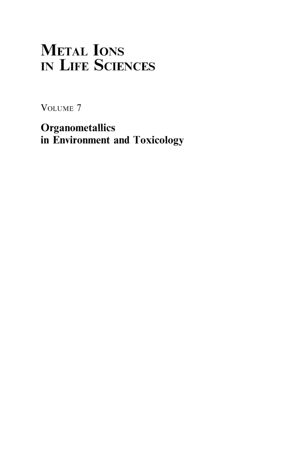 Organometallics in Environment and Toxicology 1st Edition