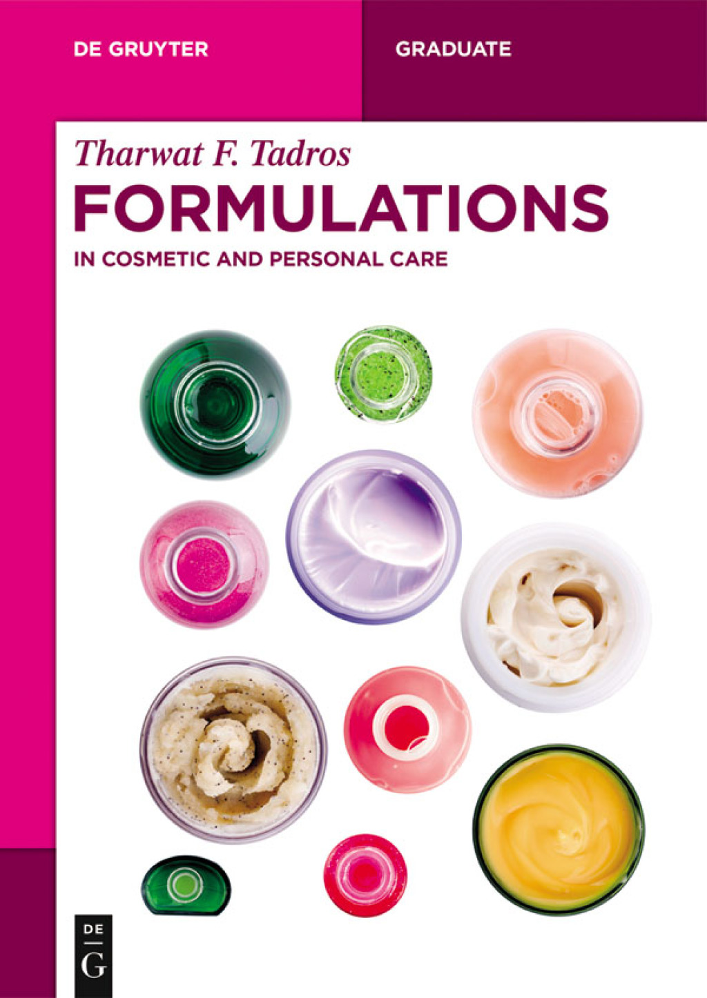 Formulations In Cosmetic and Personal Care 1st Edition