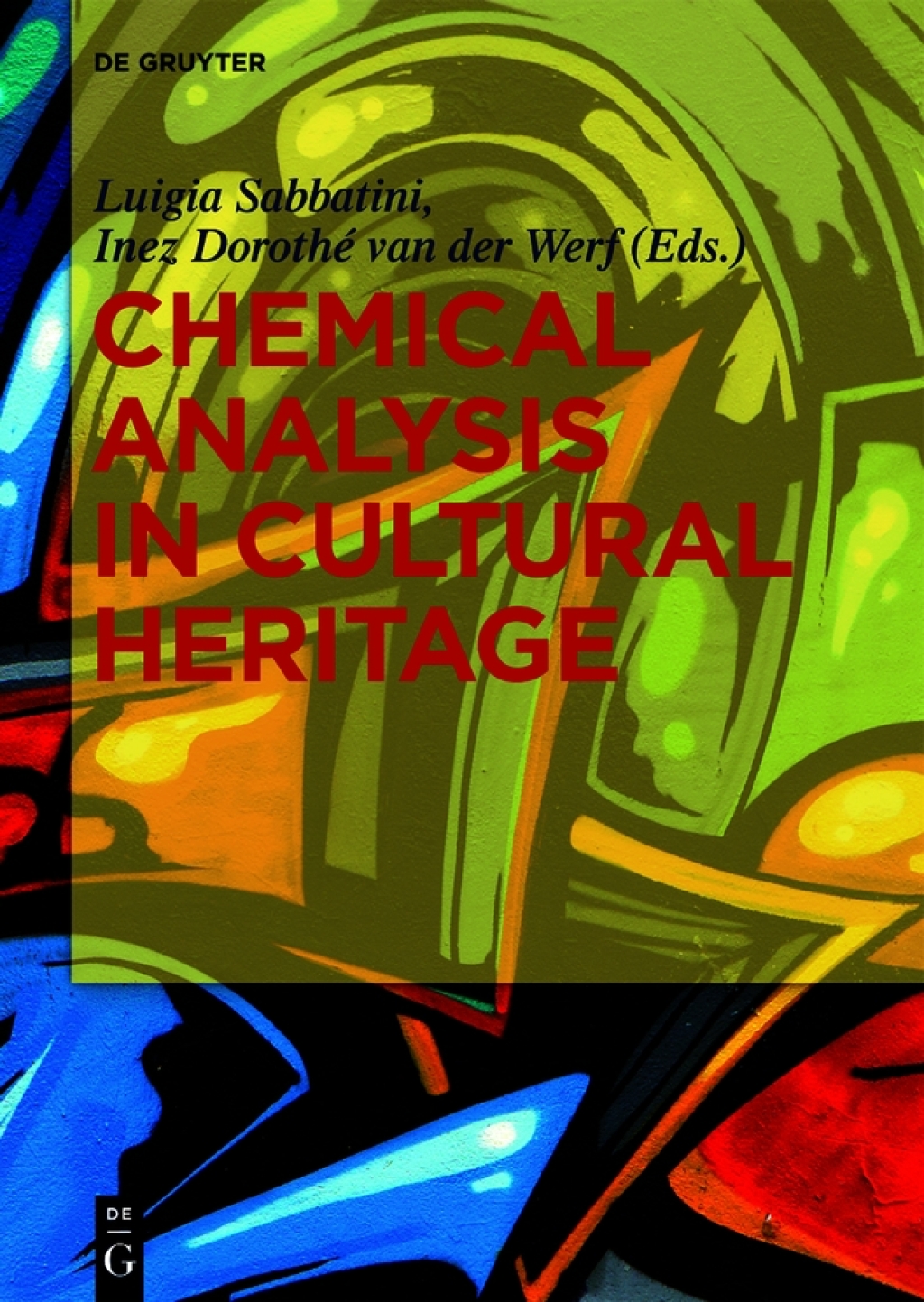Chemical Analysis in Cultural Heritage 1st Edition