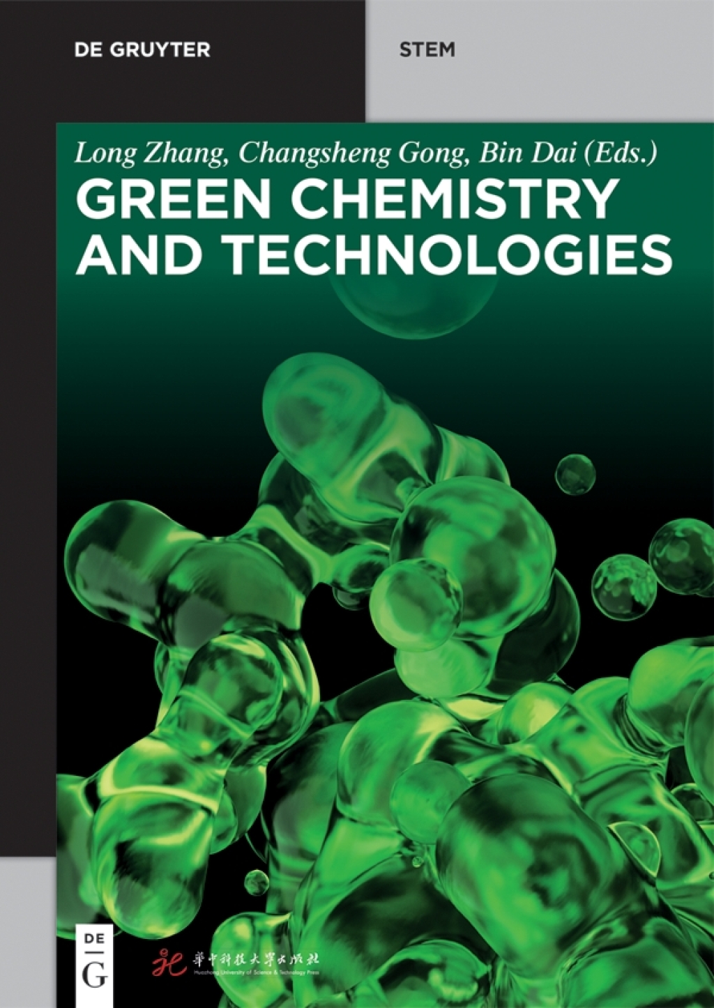 Green Chemistry and Technologies 1st Edition