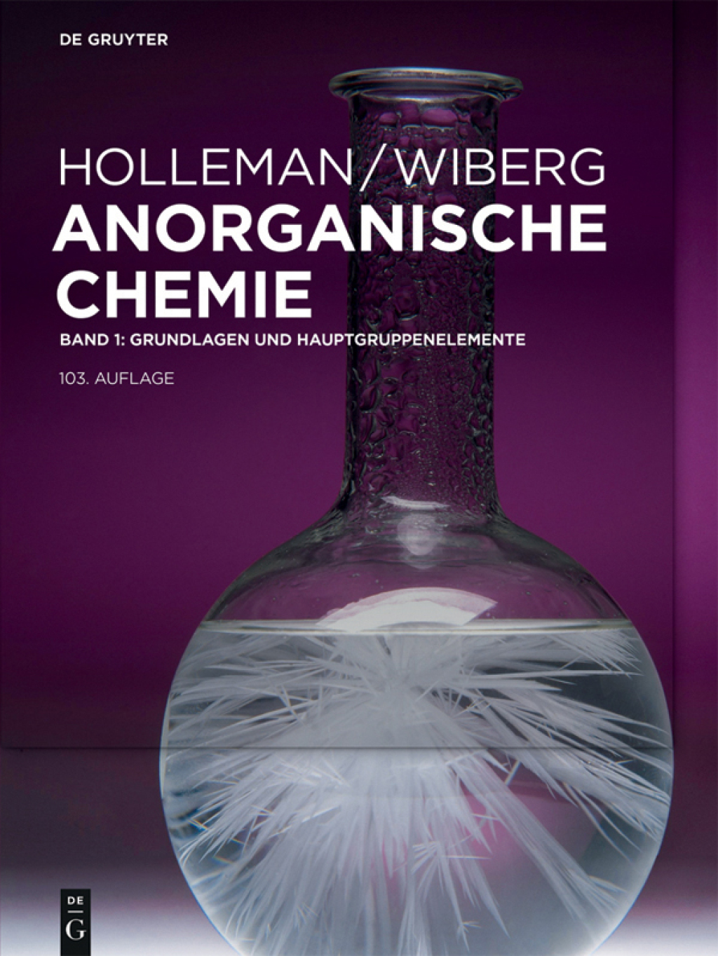 Grundlagen und Hauptgruppenelemente 103rd Edition