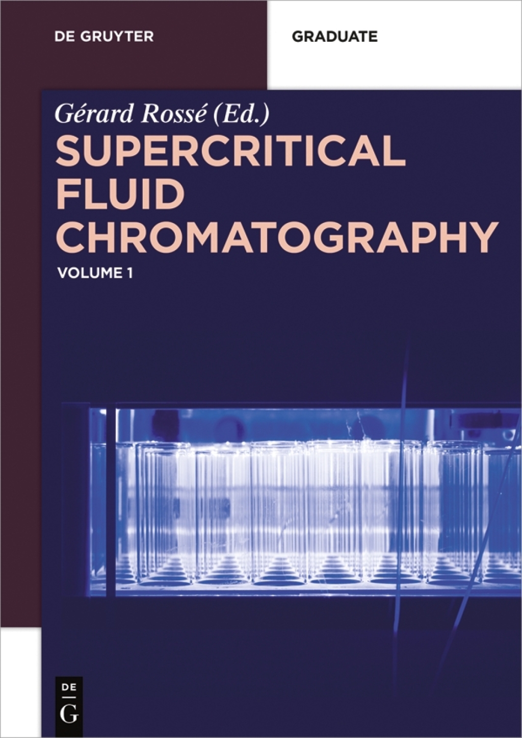 Supercritical Fluid Chromatography Volume 1 1st Edition