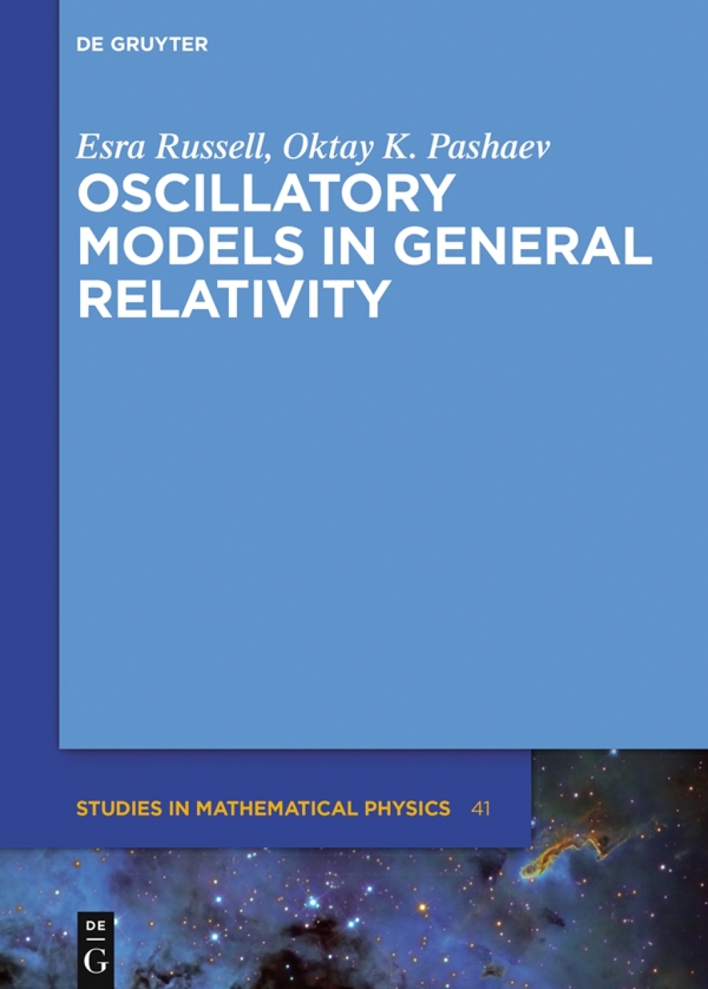 Oscillatory Models in General Relativity 1st Edition