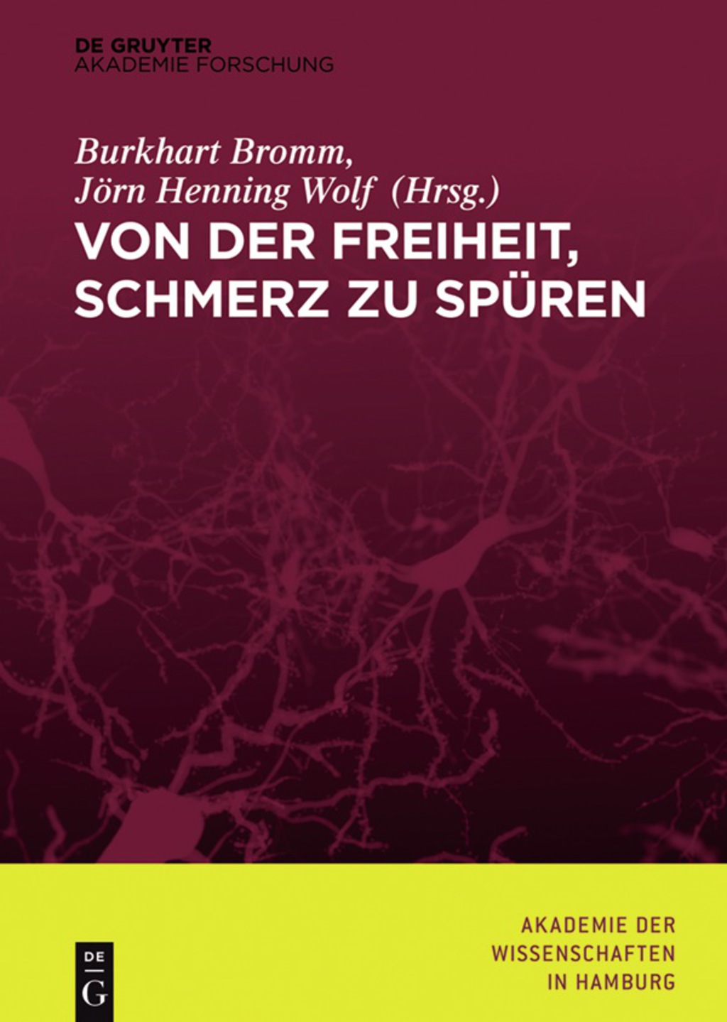 Von der Freiheit, Schmerz zu spÃƒÂ¼ren 1st Edition