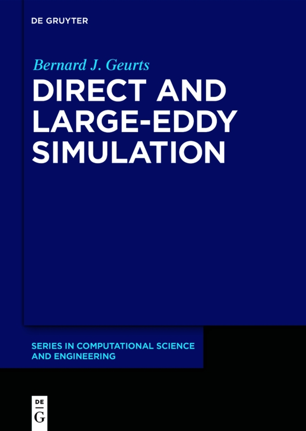 Direct and Large-Eddy Simulation 1st Edition