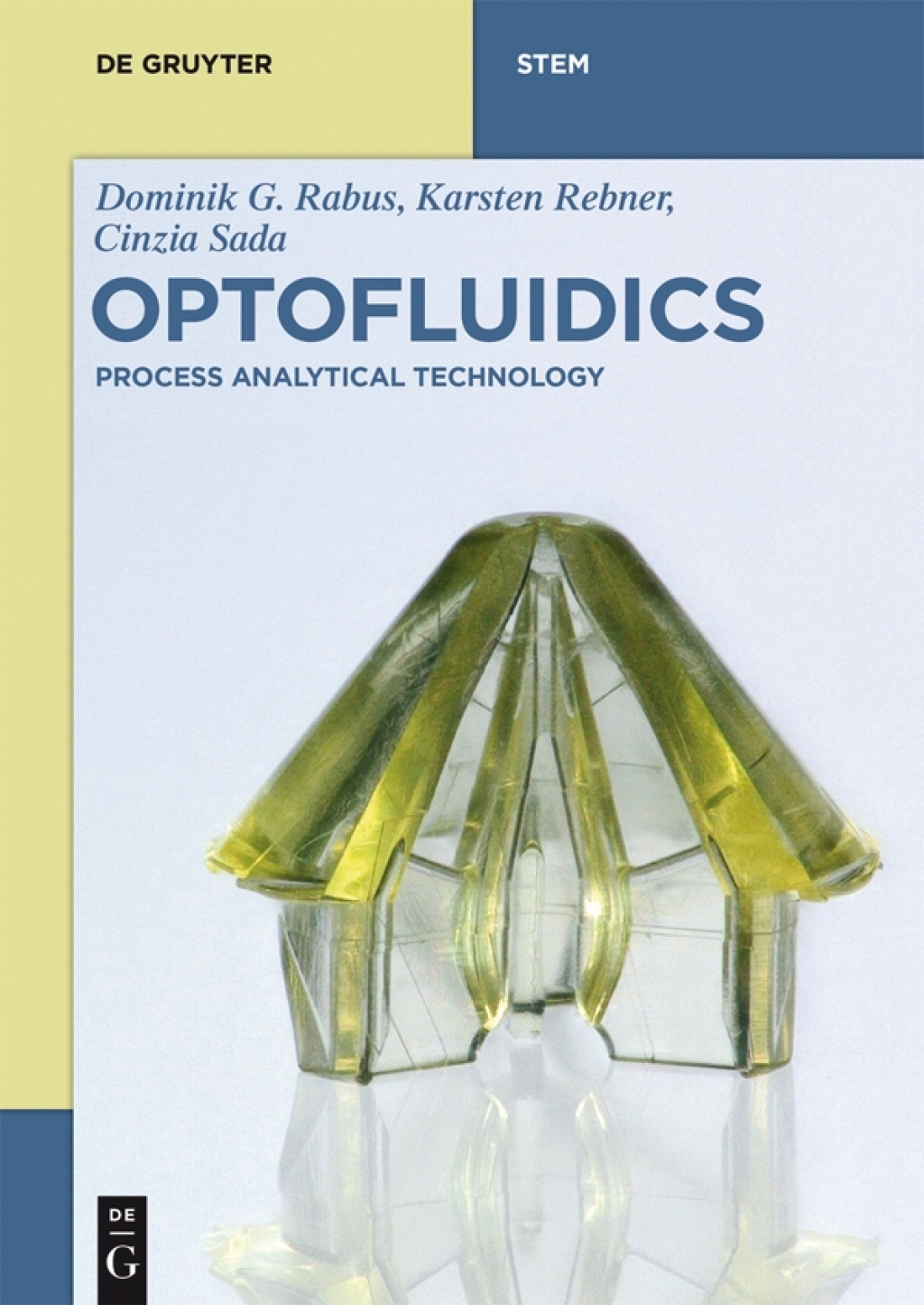 Optofluidics Process Analytical Technology 1st Edition