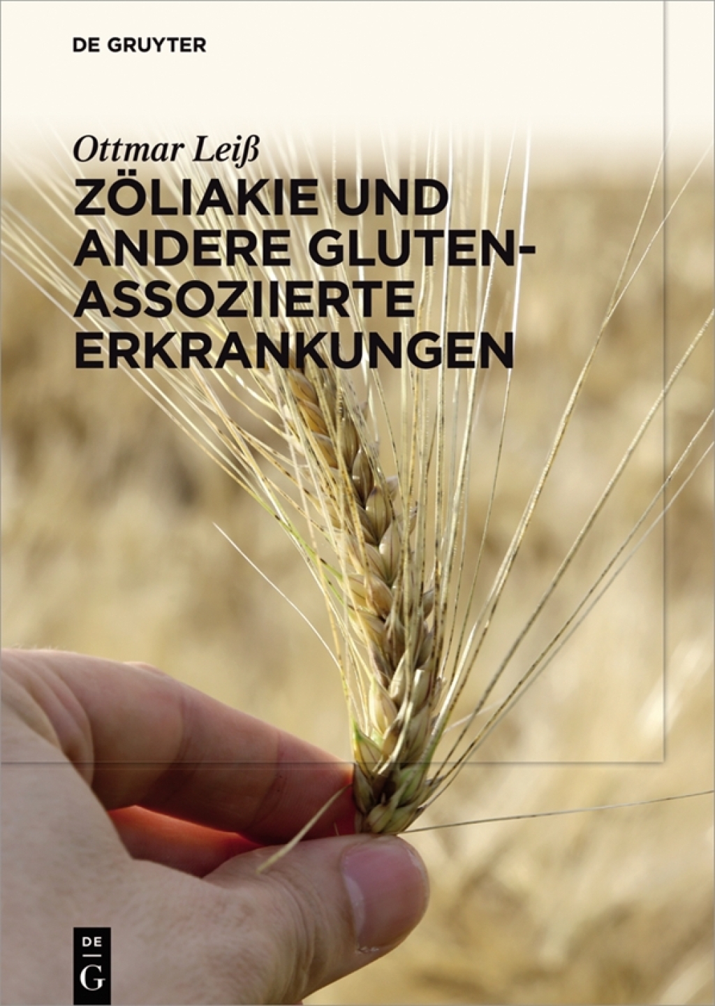 ZÃƒÂ¶liakie und andere Gluten-assoziierte Erkrankungen 1st Edition