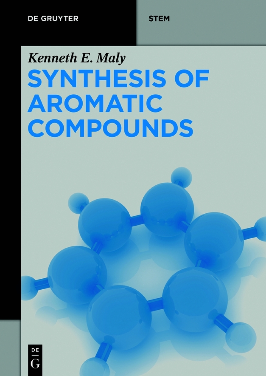 Synthesis of Aromatic Compounds 1st Edition
