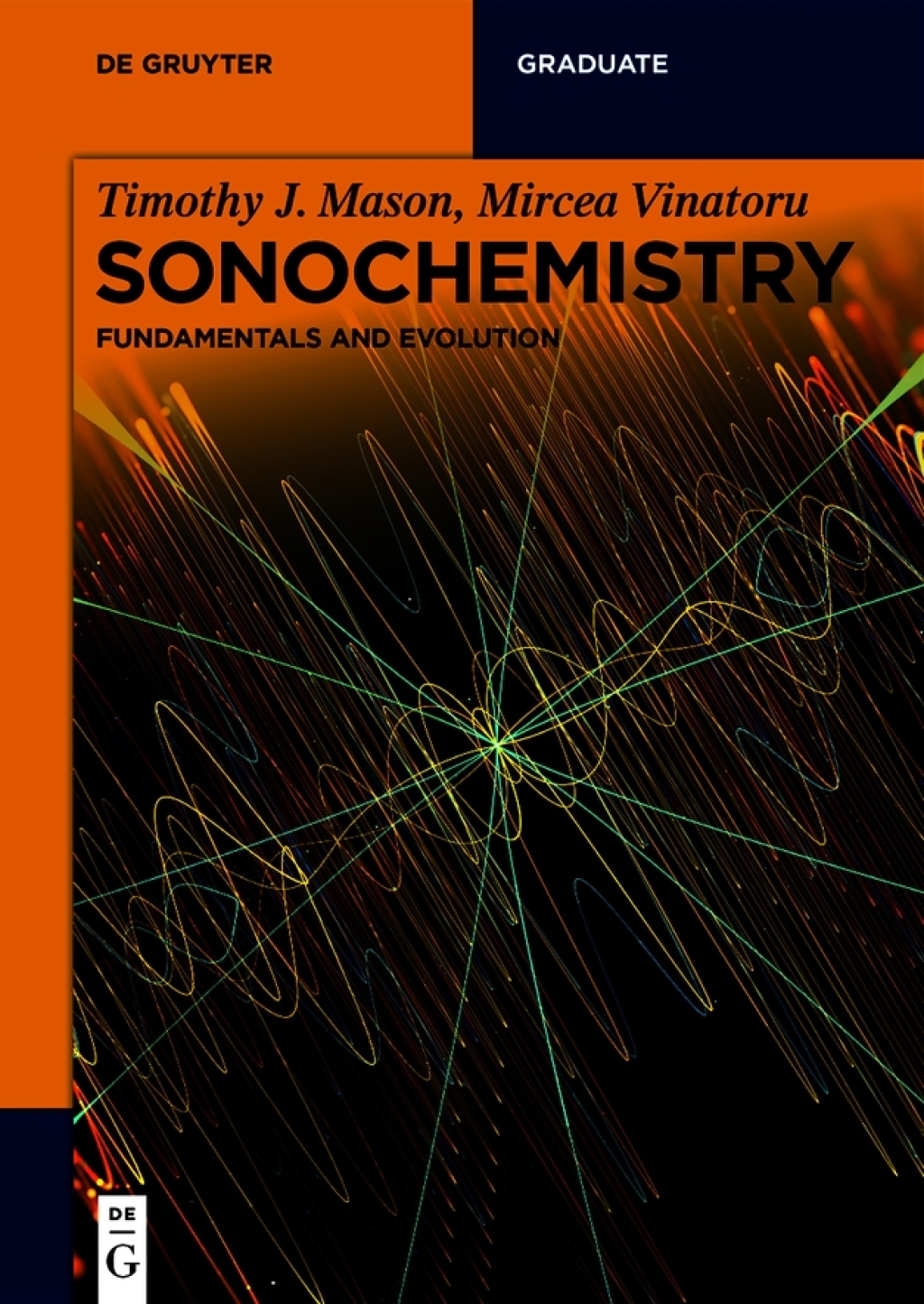 Sonochemistry Fundamentals and Evolution 1st Edition