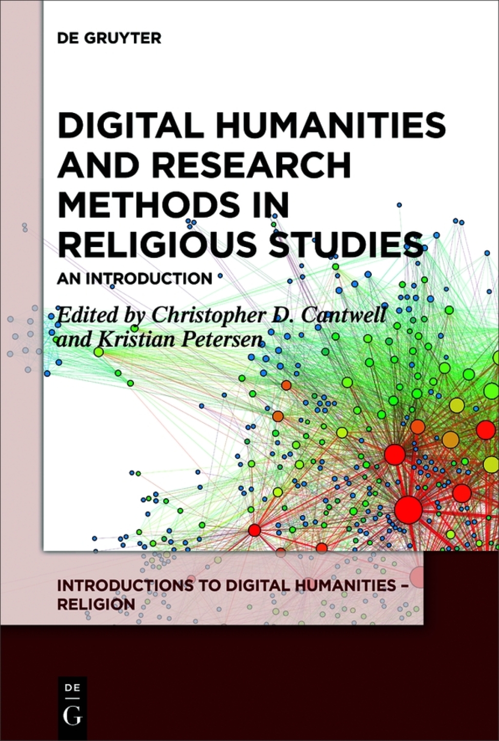 Digital Humanities and Research Methods in Religious Studies An Introduction 1st Edition
