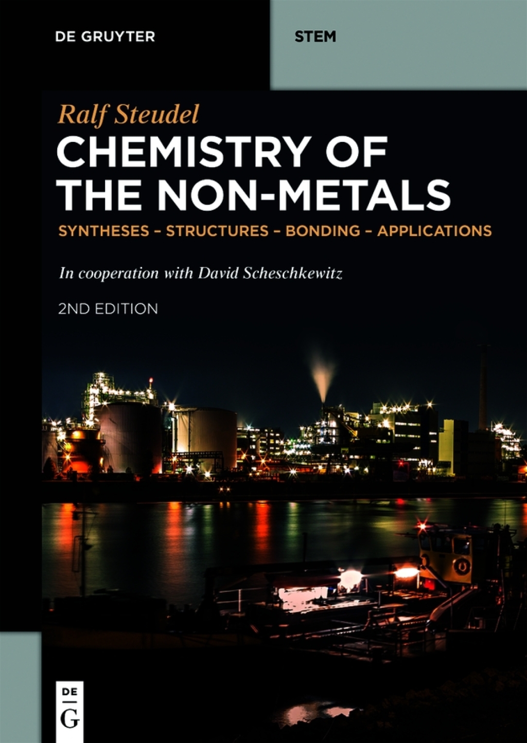 Chemistry of the Non-Metals Syntheses - Structures - Bonding - Applications 1st Edition