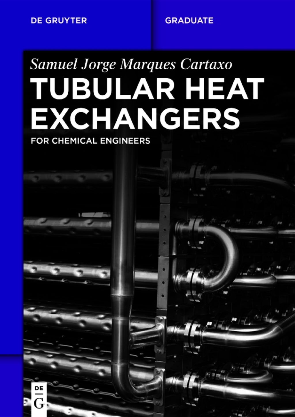 Tubular Heat Exchangers for Chemical Engineers 1st Edition