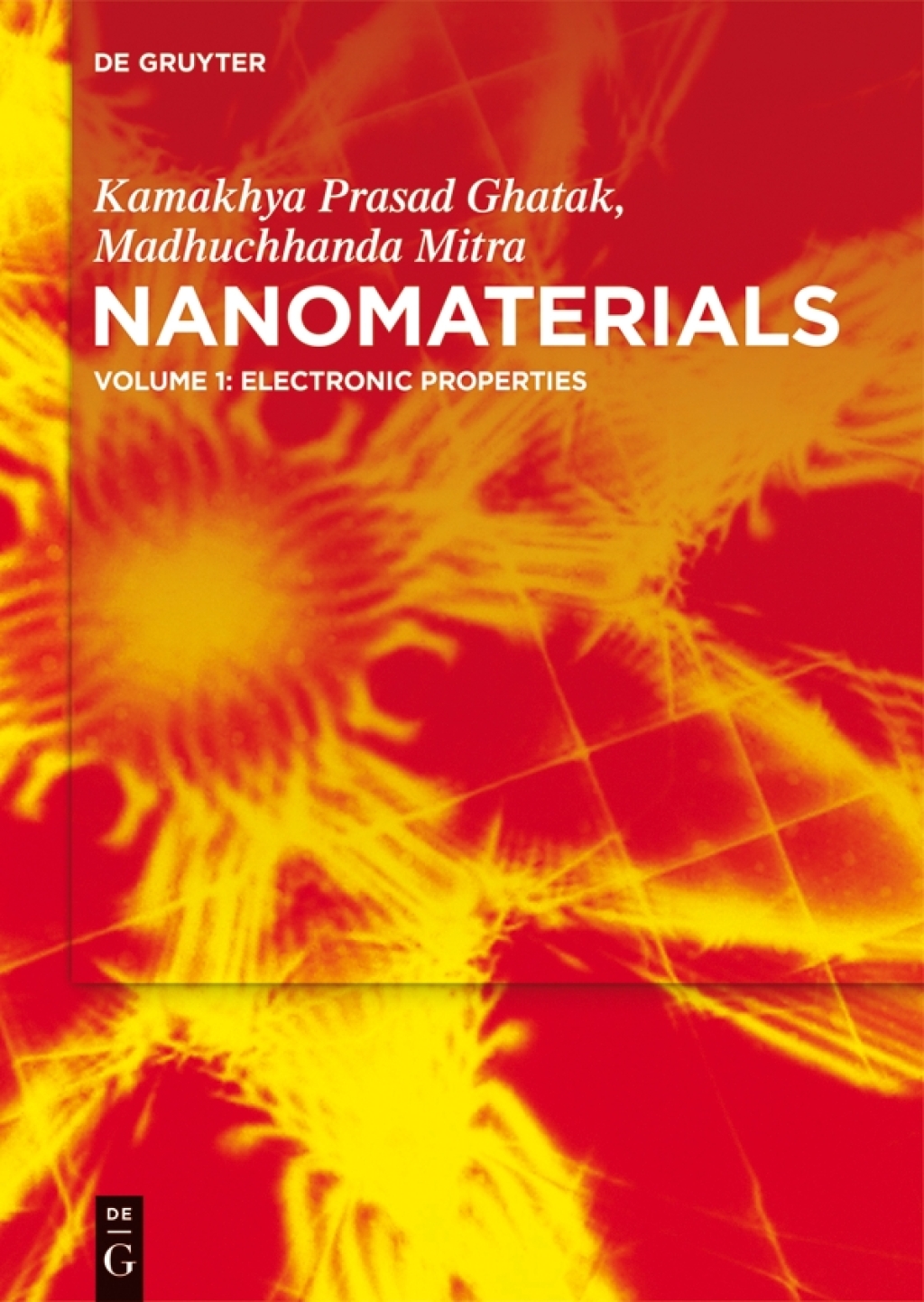 Nanomaterials Volume 1: Electronic Properties 1st Edition