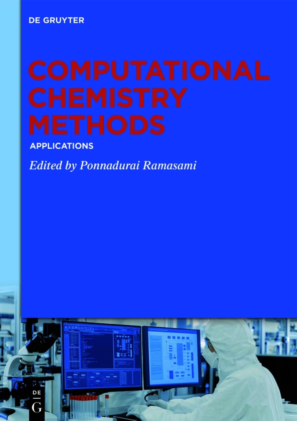 Computational Chemistry Methods Applications 1st Edition