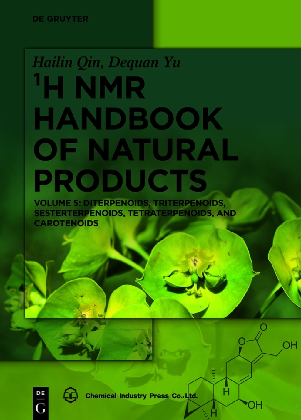 Diterpenoids, Triterpenoids, Sesterterpenoids, Tetraterpenoids, and Carotenoids 1st Edition