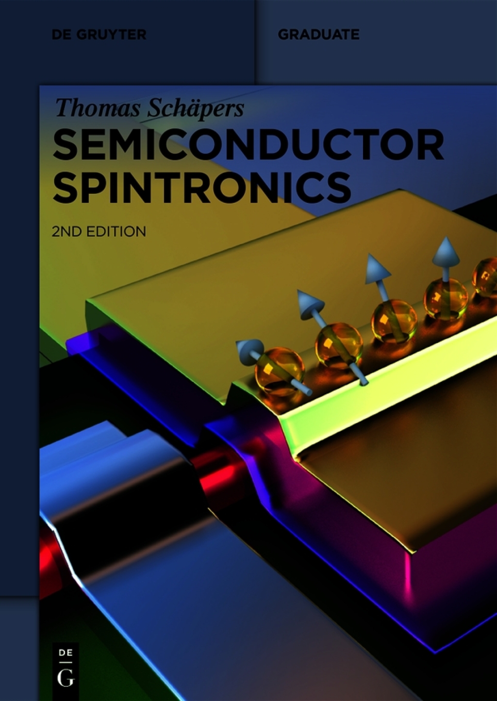 Semiconductor Spintronics 1st Edition