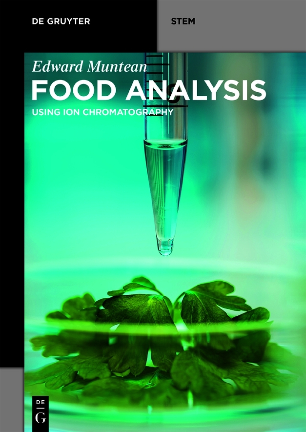 Food Analysis Using Ion Chromatography 1st Edition