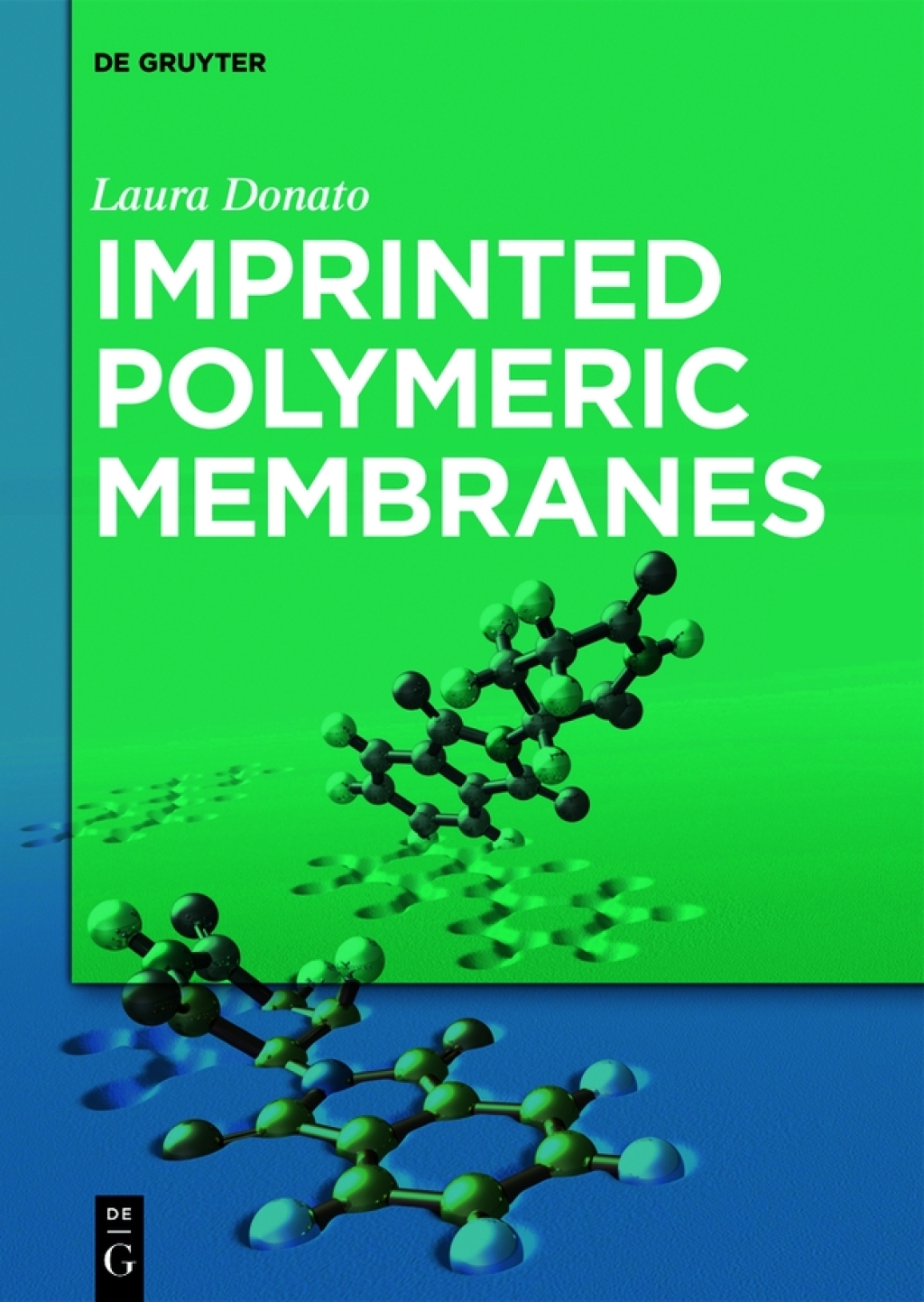 Imprinted Polymeric Membranes 1st Edition