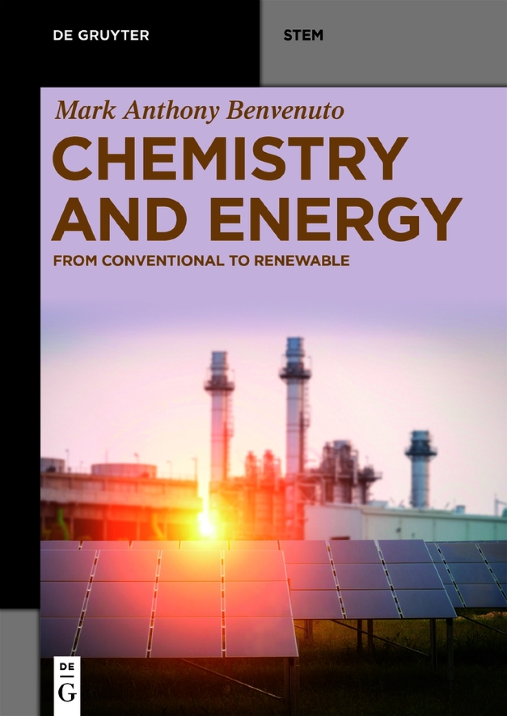 Chemistry and Energy From Conventional to Renewable 1st Edition
