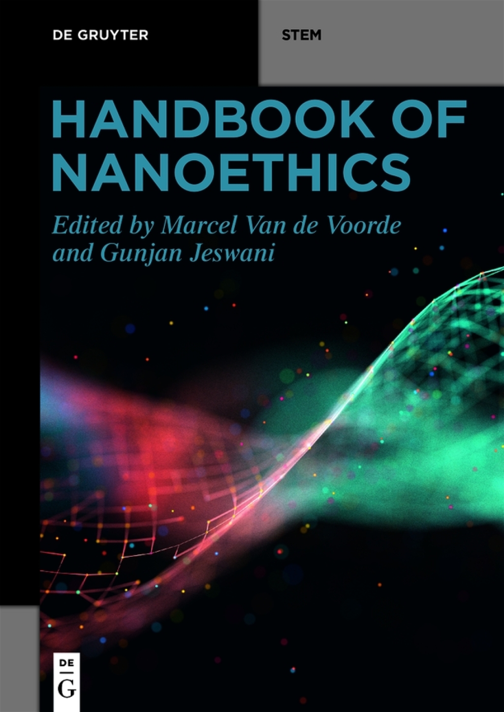 Handbook of Nanoethics 1st Edition
