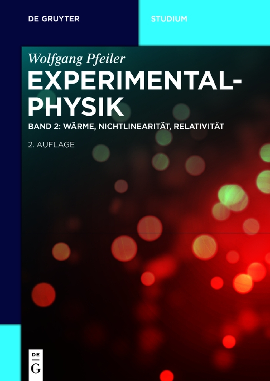 WÃƒÂ¤rme, NichtlinearitÃƒÂ¤t, RelativitÃƒÂ¤t 2nd Edition