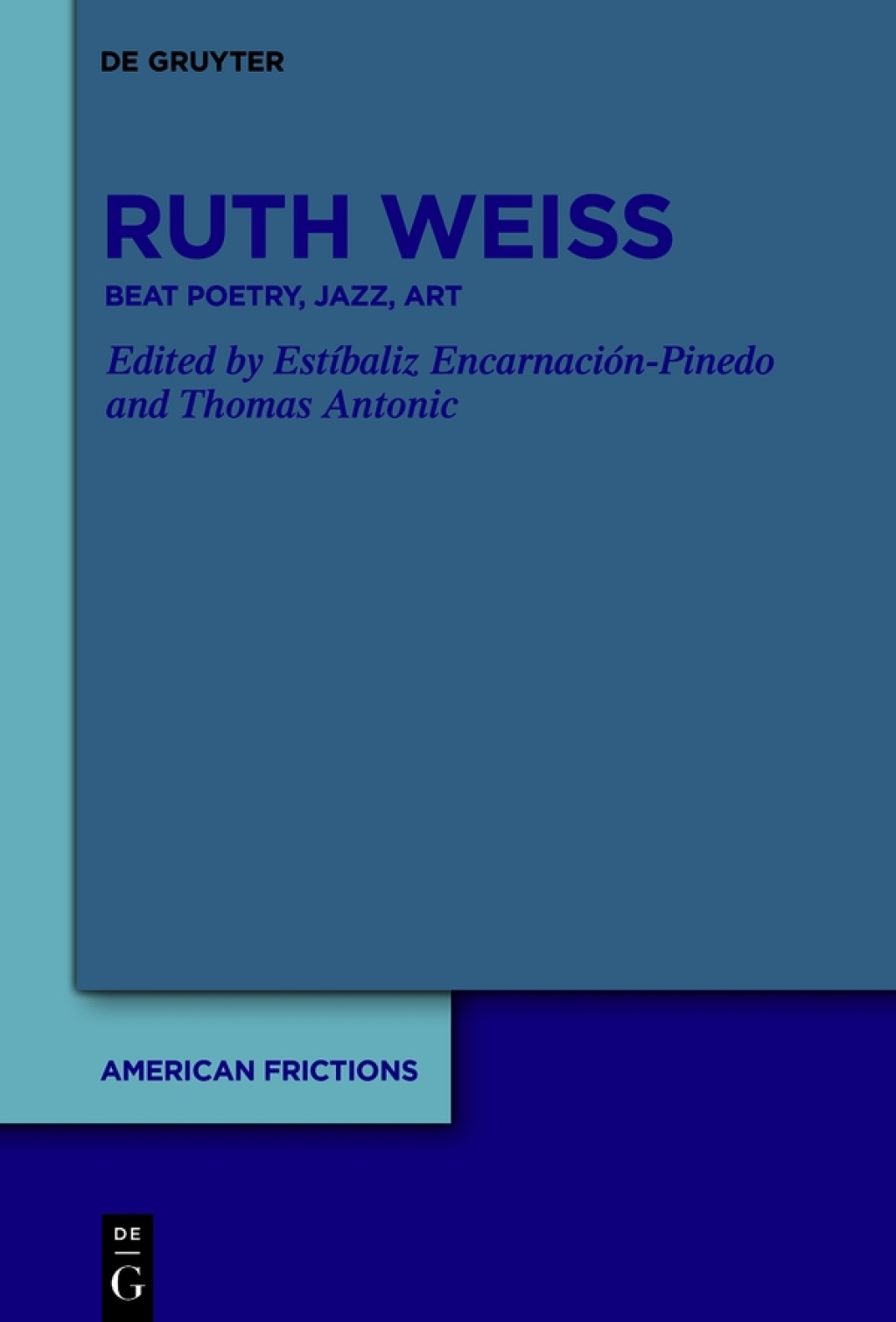 ruth weiss Beat Poetry, Jazz, Art 1st Edition