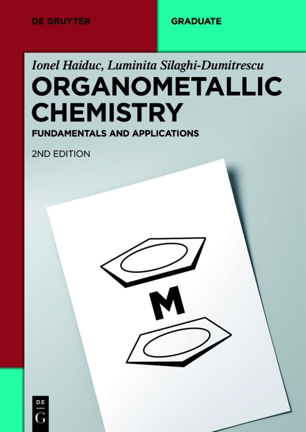 Organometallic Chemistry Fundamentals and Applications 2nd Edition