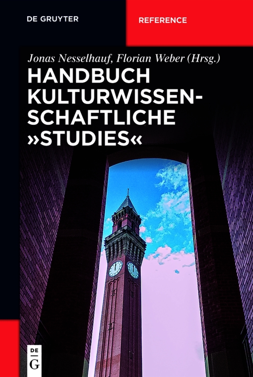 Handbuch Kulturwissenschaftliche Ã¢â‚¬Å¾StudiesÃ¢â‚¬Å“ 1st Edition