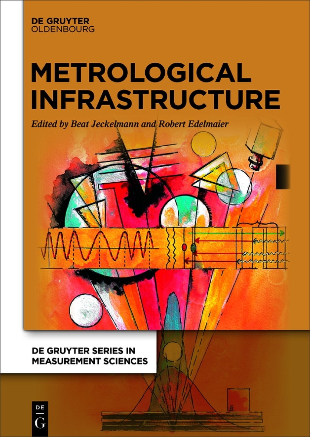 Metrological Infrastructure 1st Edition
