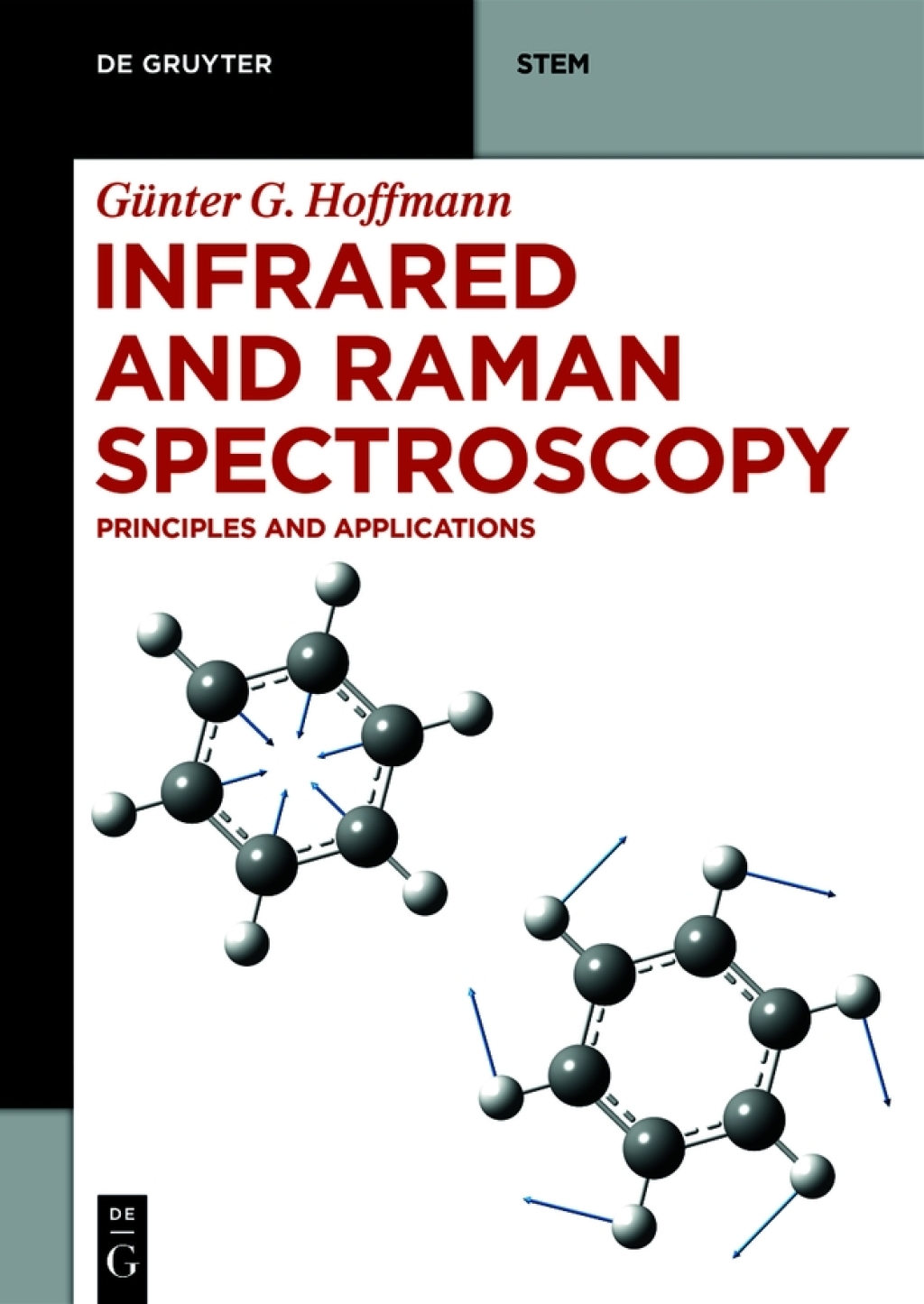 Infrared and Raman Spectroscopy Principles and Applications 1st Edition
