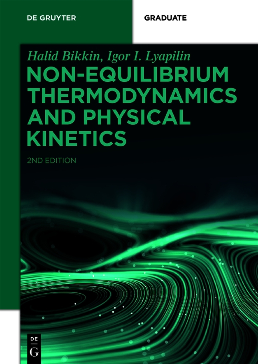 Non-equilibrium Thermodynamics and Physical Kinetics 2nd Edition
