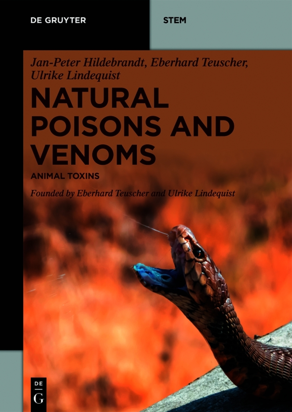 Natural Poisons and Venoms Animal Toxins 1st Edition