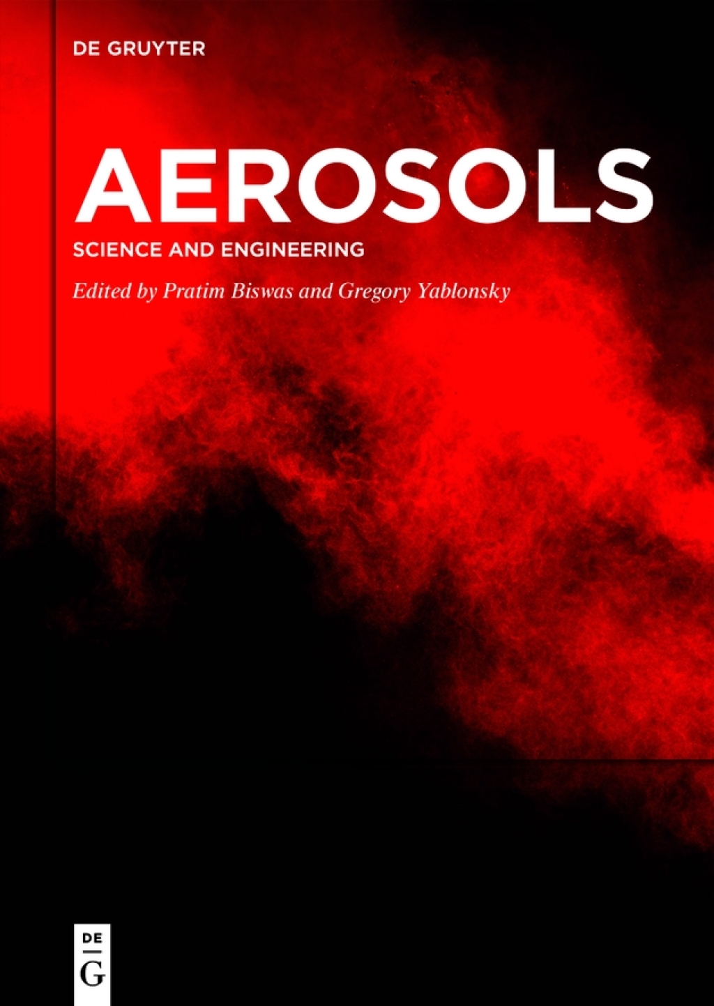 Aerosols Science and Engineering 1st Edition