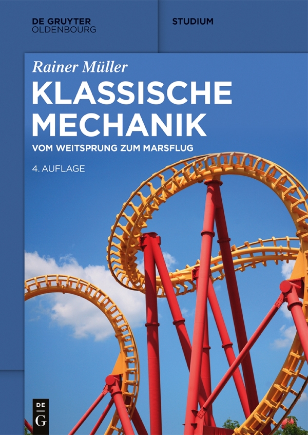 Klassische Mechanik Vom Weitsprung zum Marsflug 4th Edition