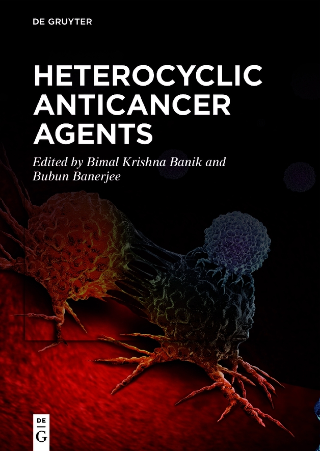 Heterocyclic Anticancer Agents 1st Edition