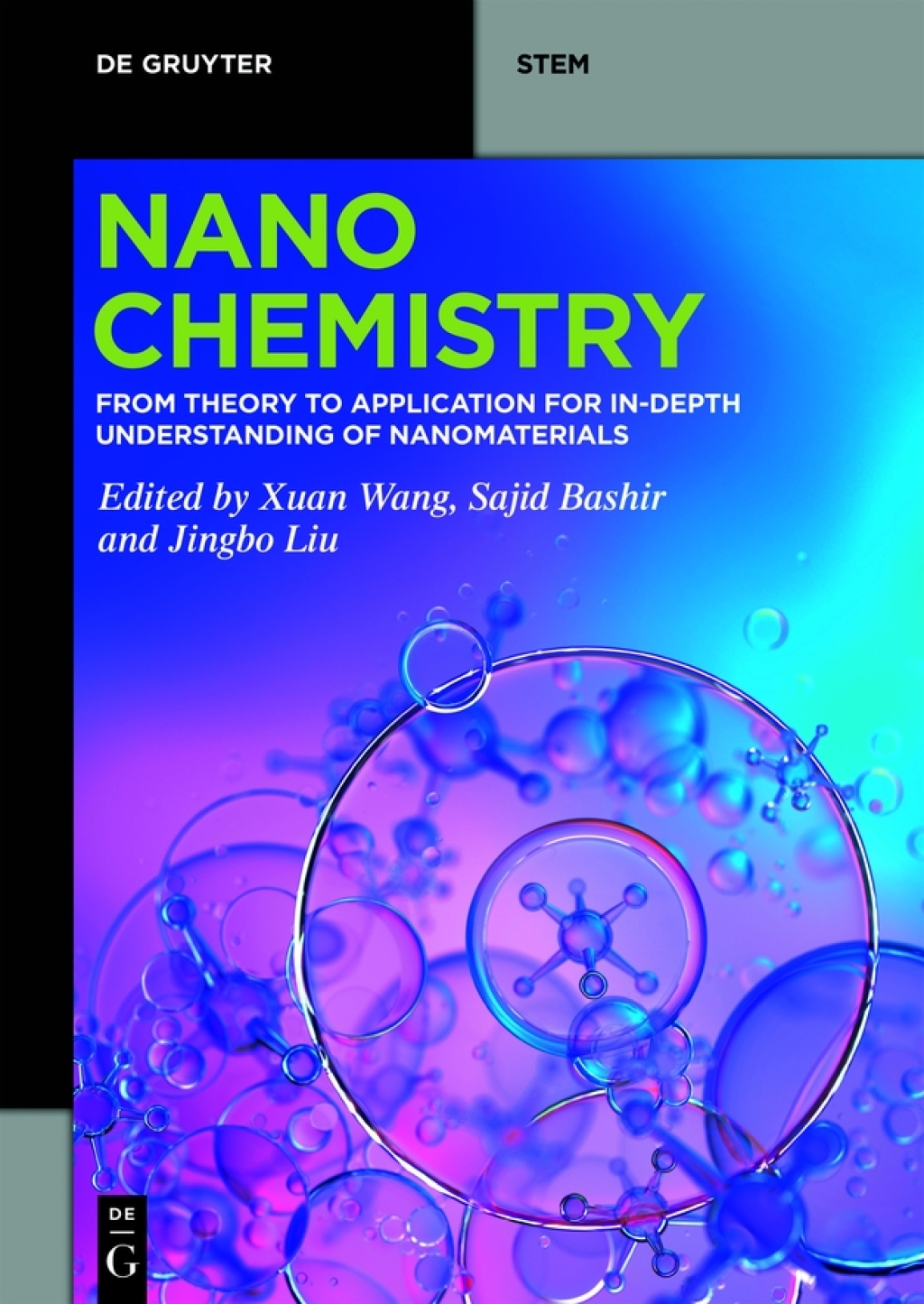 Nanochemistry From Theory to Application for In-Depth Understanding of Nanomaterials 1st Edition