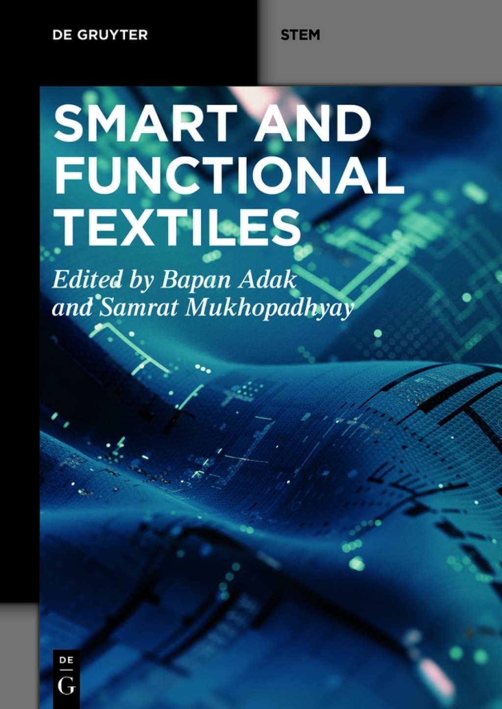 Smart and Functional Textiles 1st Edition