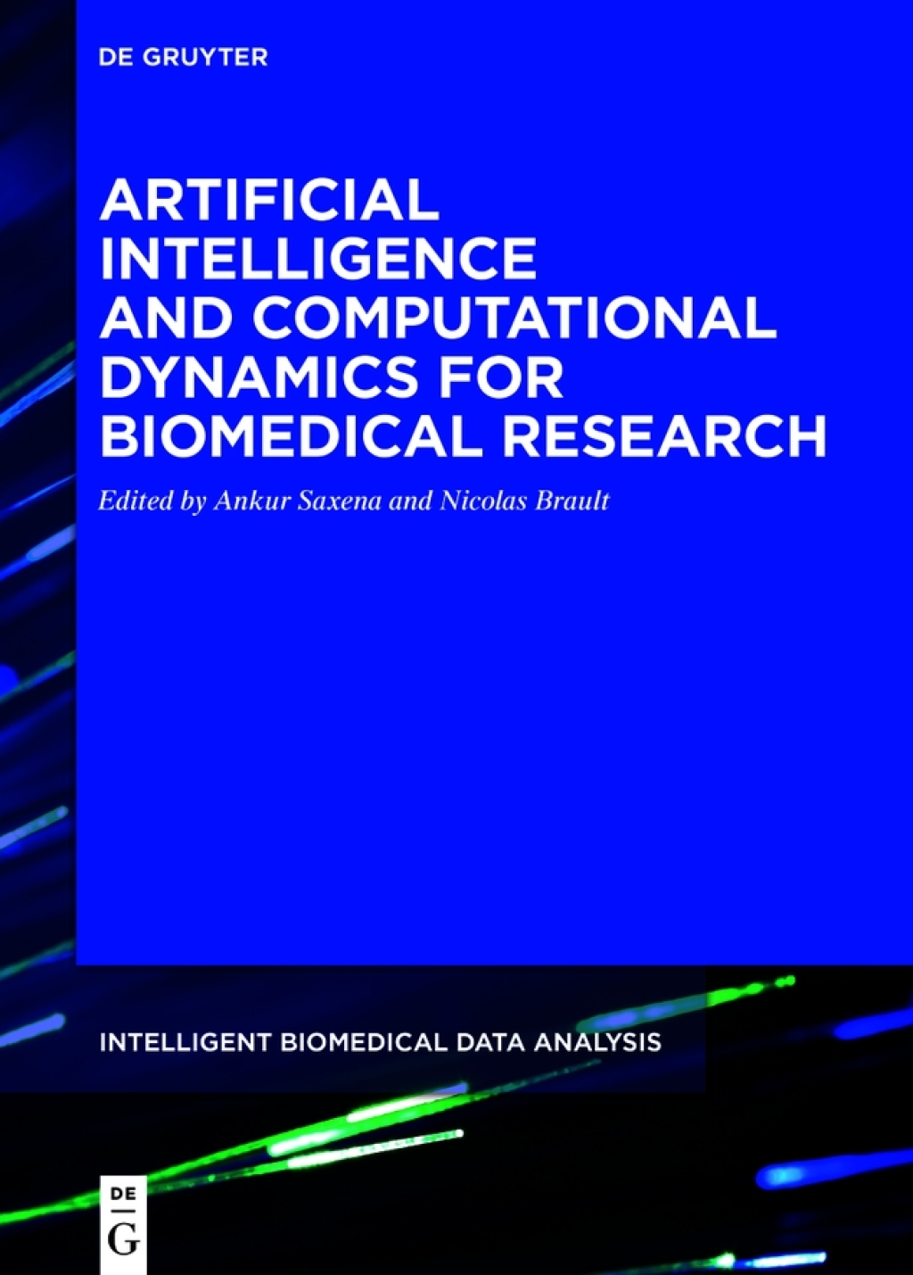 Artificial Intelligence and Computational Dynamics for Biomedical Research 1st Edition