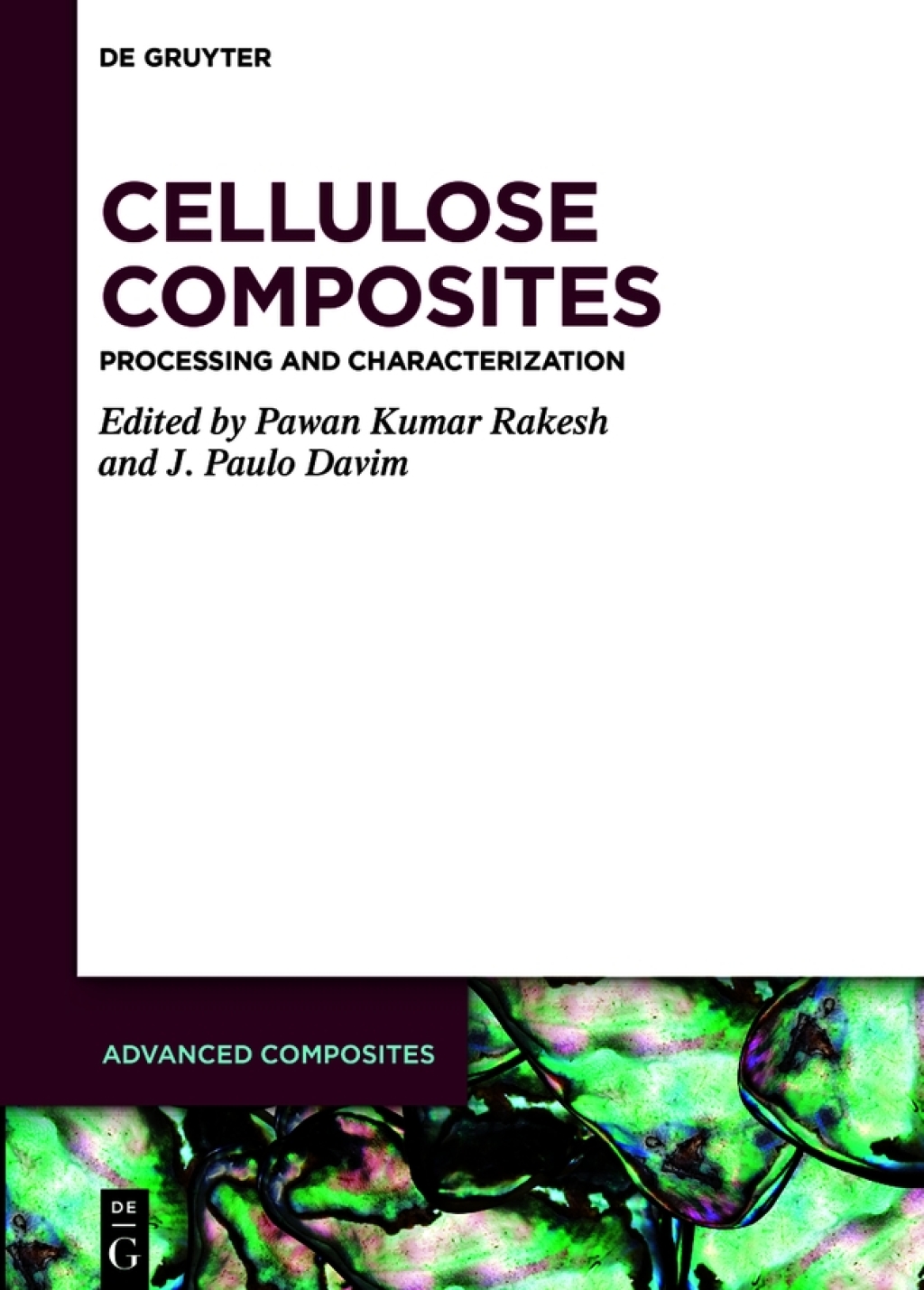 Cellulose Composites Processing and Characterization 1st Edition