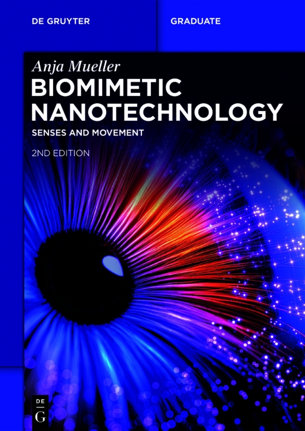 Biomimetic Nanotechnology Senses and Movement 2nd Edition