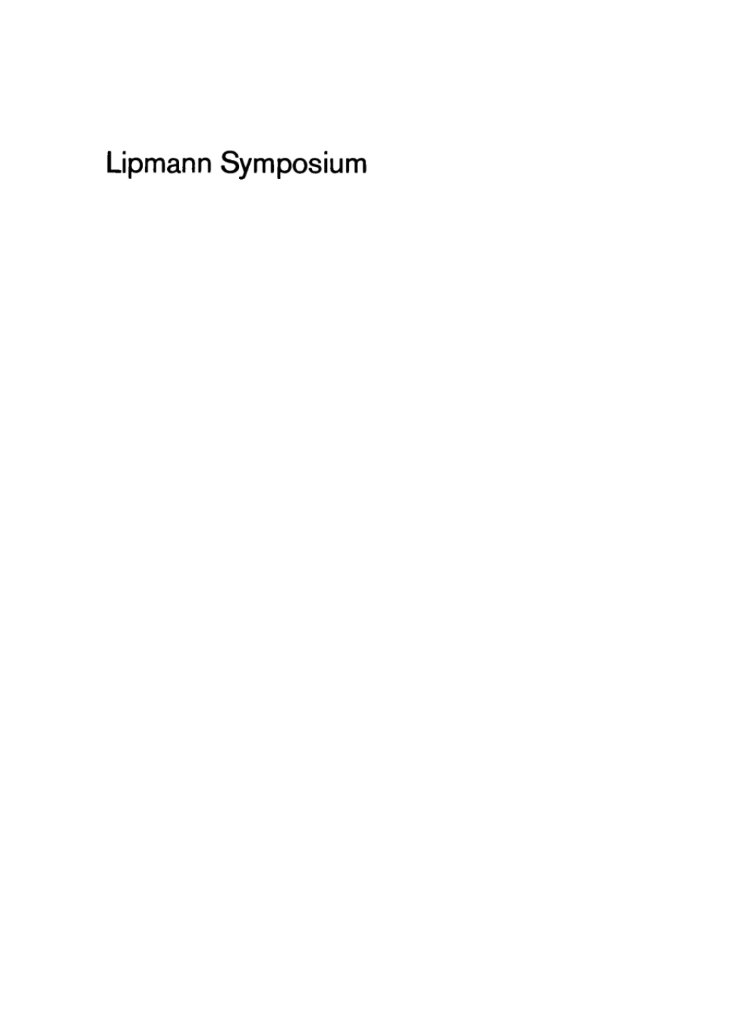 Lipmann Symposium. Energy transformation in biological systems [Symposium on Energy Transformation in Biological Systems, London, 2.Ã¢â‚¬â€œ4. July, 1974] 1st Edition